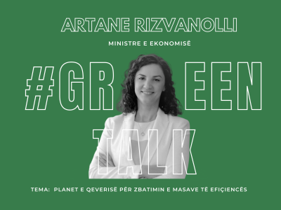 | Green Talk | Artane Rizvanolli | Government plans for implementing efficiency measures